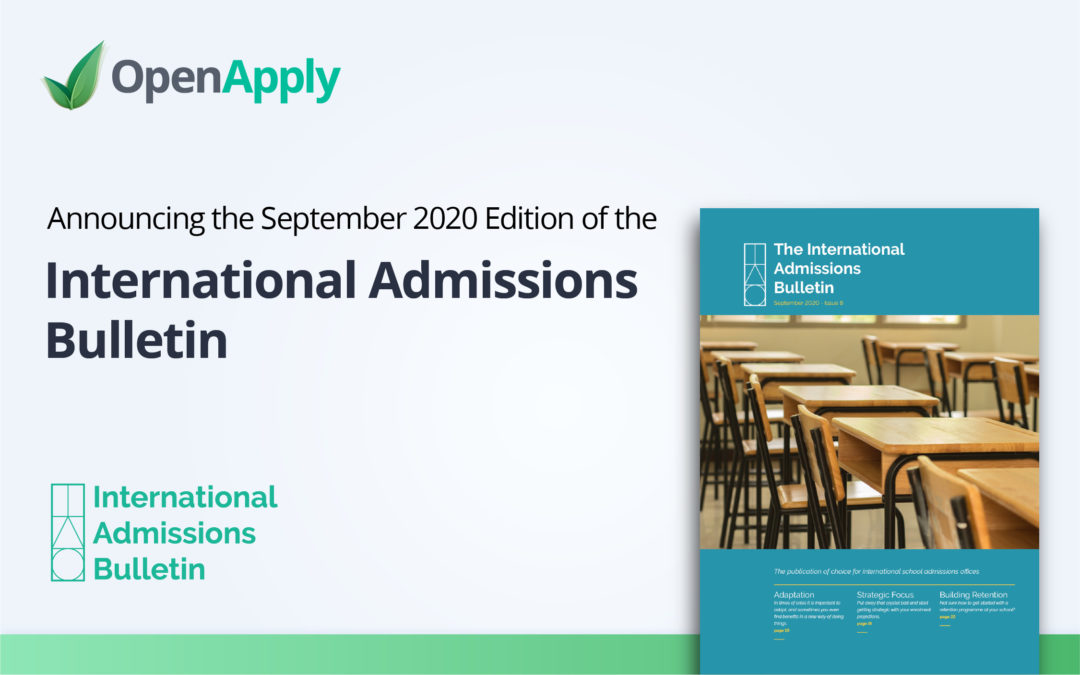 Introducing the September 2020 Edition of the International Admissions Bulletin