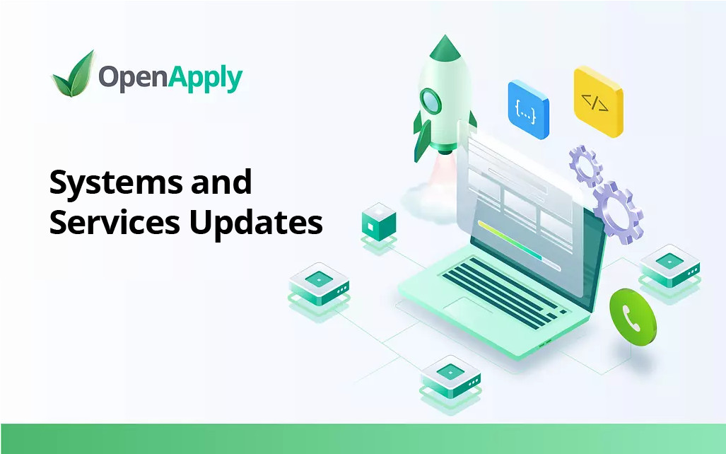Systems and Services Updates
